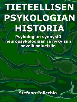 cover image of Tieteellisen psykologian historia